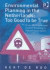Environmental Planning in the Netherlands: Too Good to be True -- Bok 9780754638452