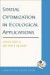 Spatial Optimization in Ecological Applications -- Bok 9780231125444