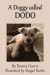 A Doggy called Dodo -- Bok 9780993180286