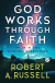 God Works Through Faith -- Bok 9789354994388