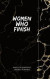Women Who Finish - Quarterly Planner -- Bok 9780998340548
