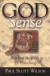 God Sense: Reading the Bible for Preaching -- Bok 9780687006328
