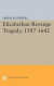 Elizabethan Revenge Tragedy, 1587-1642 -- Bok 9780691624006