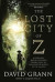 The Lost City of Z -- Bok 9781471164910