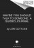 Maybe You Should Talk To Someone: The Journal -- Bok 9780358667216