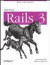 Learning Rails 3 -- Bok 9781449309336