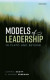Models of Leadership in Plato and Beyond -- Bok 9780192574299
