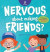 Nervous About Making Friends? -- Bok 9781960320728