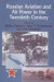 Russian Aviation and Air Power in the Twentieth Century -- Bok 9780714643809