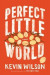 Perfect Little World -- Bok 9780062450357