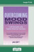 Overcoming Mood Swings (16pt Large Print Edition) -- Bok 9780369304834