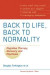 Back to Life, Back to Normality: Volume 1 -- Bok 9780511738104