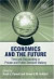 Economics and the Future -- Bok 9781843767558