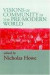 Visions of Community in the Pre-Modern World -- Bok 9780268028633