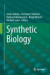 Synthetic Biology -- Bok 9783319227078
