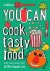 YOU CAN cook tasty food -- Bok 9780008420987