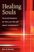 Healing Souls -- Bok 9780252028649