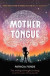 Mother Tongue -- Bok 9781912417278