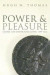 Power and Pleasure -- Bok 9780198802518