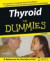 Thyroid For Dummies -- Bok 9780471787556
