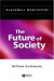 The Future of Society -- Bok 9780631231851