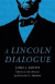 A Lincoln Dialogue -- Bok 9780803249967