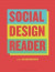 The Social Design Reader -- Bok 9781350026056