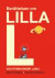Berättelsen om lilla L och rymdhunden Lajka -- Bok 9789150117004