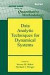 Data Analytic Techniques for Dynamical Systems -- Bok 9780805850123