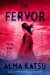 The Fervor -- Bok 9780593328330