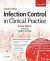 Infection Control in Clinical Practice Updated Edition -- Bok 9780702076961