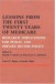 Lessons from the First Twenty Years of Medicare -- Bok 9780812281187