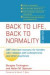 Back to Life, Back to Normality: Volume 2 -- Bok 9781107564831