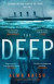 The Deep -- Bok 9780857504289