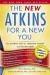 New Atkins for a New You -- Bok 9781439190289
