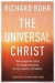 The Universal Christ -- Bok 9780281078622