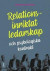 Relationsinriktat ledarskap : och psykologiska kontrakt -- Bok 9789147113248