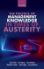 Politics of Management Knowledge in Times of Austerity -- Bok 9780192568007