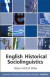 English Historical Sociolinguistics -- Bok 9780748641802