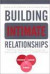 Building Intimate Relationships -- Bok 9781583910764