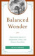 Balanced Wonder -- Bok 9781498587778