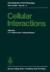 Cellular Interactions -- Bok 9783642693014