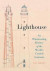 Lighthouse: An Illuminating History of the World's Coastal Sentinels -- Bok 9780316414470