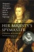 Her Majesty's Spymaster: Elizabeth I, Sir Francis Walsingham, and the Birth of Modern Espionage -- Bok 9780452287471