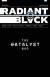 Radiant Black Volume 6: The Catalyst War -- Bok 9781534397248