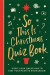 So This is Christmas Quiz Book -- Bok 9781800783393