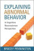 Explaining Abnormal Behavior -- Bok 9781462513857