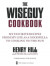 Wise Guy Cookbook -- Bok 9781440674334