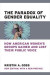 The Paradox of Gender Equality -- Bok 9780472037834