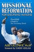 Missional Reformation for Discipling Nations: Churchshift: A Model for the 20th Century Church -- Bok 9780979529948